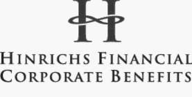 H HINRICHS FINANCIAL CORPORATE BENEFITS