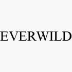 EVERWILD