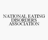NATIONAL EATING DISORDERS ASSOCIATION