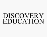 DISCOVERY EDUCATION