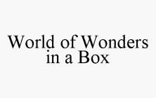 WORLD OF WONDERS IN A BOX