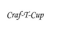 CRAF-T-CUP