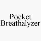 POCKET BREATHALYZER