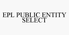 EPL PUBLIC ENTITY SELECT