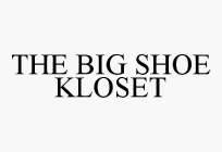 THE BIG SHOE KLOSET