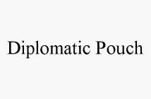 DIPLOMATIC POUCH