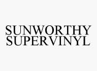 SUNWORTHY SUPERVINYL