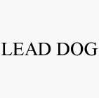 LEAD DOG