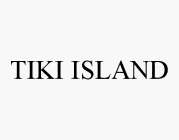 TIKI ISLAND