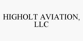 HIGHOLT AVIATION, LLC