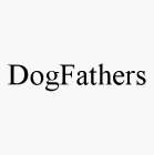 DOGFATHERS