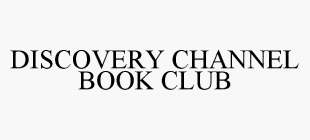 DISCOVERY CHANNEL BOOK CLUB