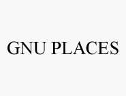 GNU PLACES