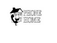 PHONE HOME