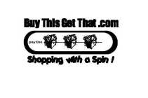 BUY THIS GET THAT.COM PAYLINE SHOPPING WITH A SPIN!