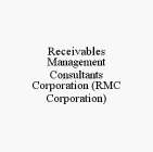 RECEIVABLES MANAGEMENT CONSULTANTS CORPORATION (RMC CORPORATION)