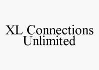 XL CONNECTIONS UNLIMITED
