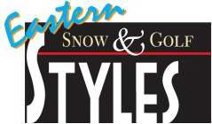 EASTERN SNOW & GOLF STYLES