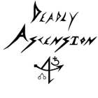 DEADLY ASCENSION