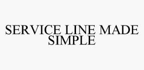 SERVICE LINE MADE SIMPLE