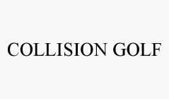 COLLISION GOLF