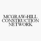 MCGRAW-HILL CONSTRUCTION NETWORK