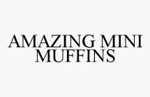 AMAZING MINI MUFFINS