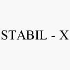 STABIL - X