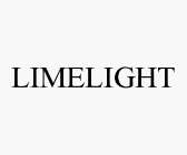 LIMELIGHT