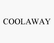 COOLAWAY