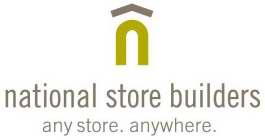 NATIONAL STORE BUILDERS ANY STORE ANYWHERE