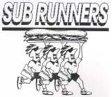 SUB RUNNERS PIZZA