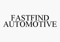 FASTFIND AUTOMOTIVE