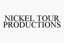 NICKEL TOUR PRODUCTIONS