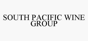 SOUTH PACIFIC WINE GROUP