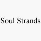 SOUL STRANDS