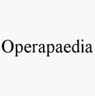 OPERAPAEDIA