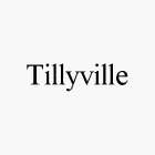 TILLYVILLE