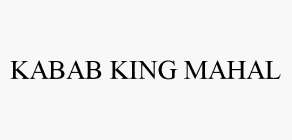 KABAB KING MAHAL