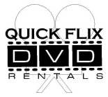 QUICK FLIX DVD RENTALS