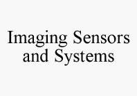 IMAGING SENSORS AND SYSTEMS