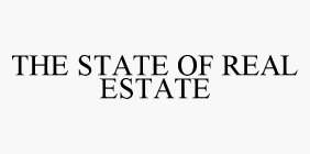 THE STATE OF REAL ESTATE