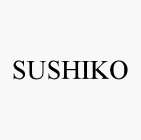 SUSHIKO