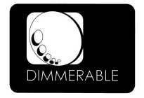 DIMMERABLE
