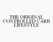 THE ORIGINAL CONTROLLED CARB LIFESTYLE