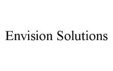 ENVISION SOLUTIONS