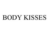 BODY KISSES