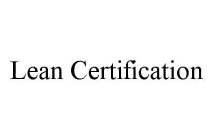 LEAN CERTIFICATION