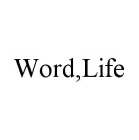 WORD,LIFE