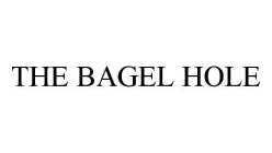 THE BAGEL HOLE